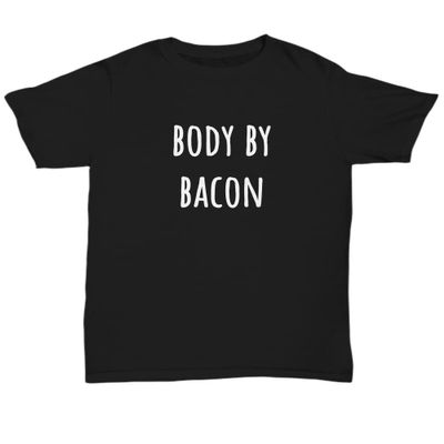 Bacon Shirt, Bacon Lover Gift, Body by Bacon tee, I Love Bacon t-Shirt, Gift for Bacon Lover, Bacon Gift, Unisex tee Black