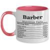 Barber Nutrition Facts Mug Barber Gift For Barber Gift Ideas Barber Appreciation Barber Coffee Mug Barber Cup view 1