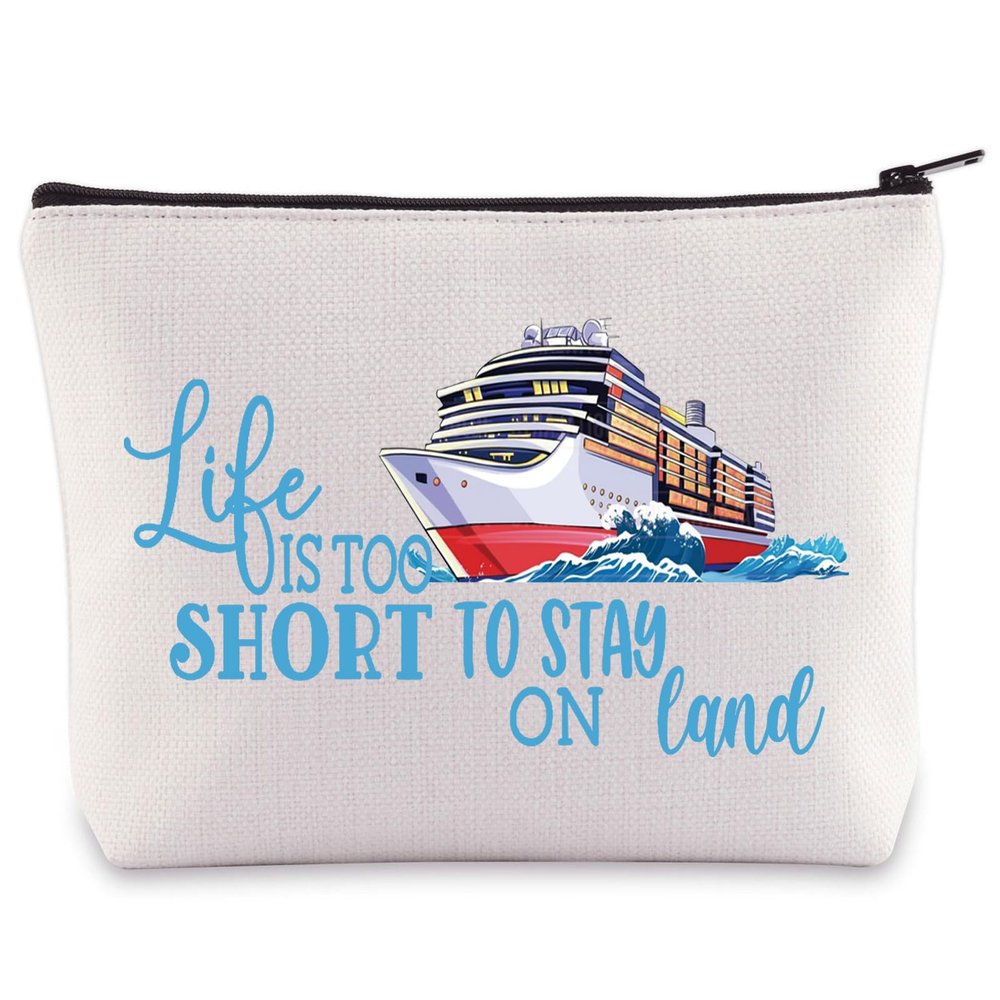 BWWKTOP Cruise Vacation Cosmetic Makeup Bag Cruise Trip Gifts Life Is Too Short To Stay On Land Zipper Pouch Bag Cruise Trip Merchandise (Stay On Land)