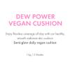 Amuse SEOUL DEW POWER VEGAN CUSHION FOUNDATION (1.5 NATURAL) | Dewy, glow, long-lasting, double coverage, clean beauty, lightweight, natural look, foundation for sensitive skin, hydrating cushion view 4