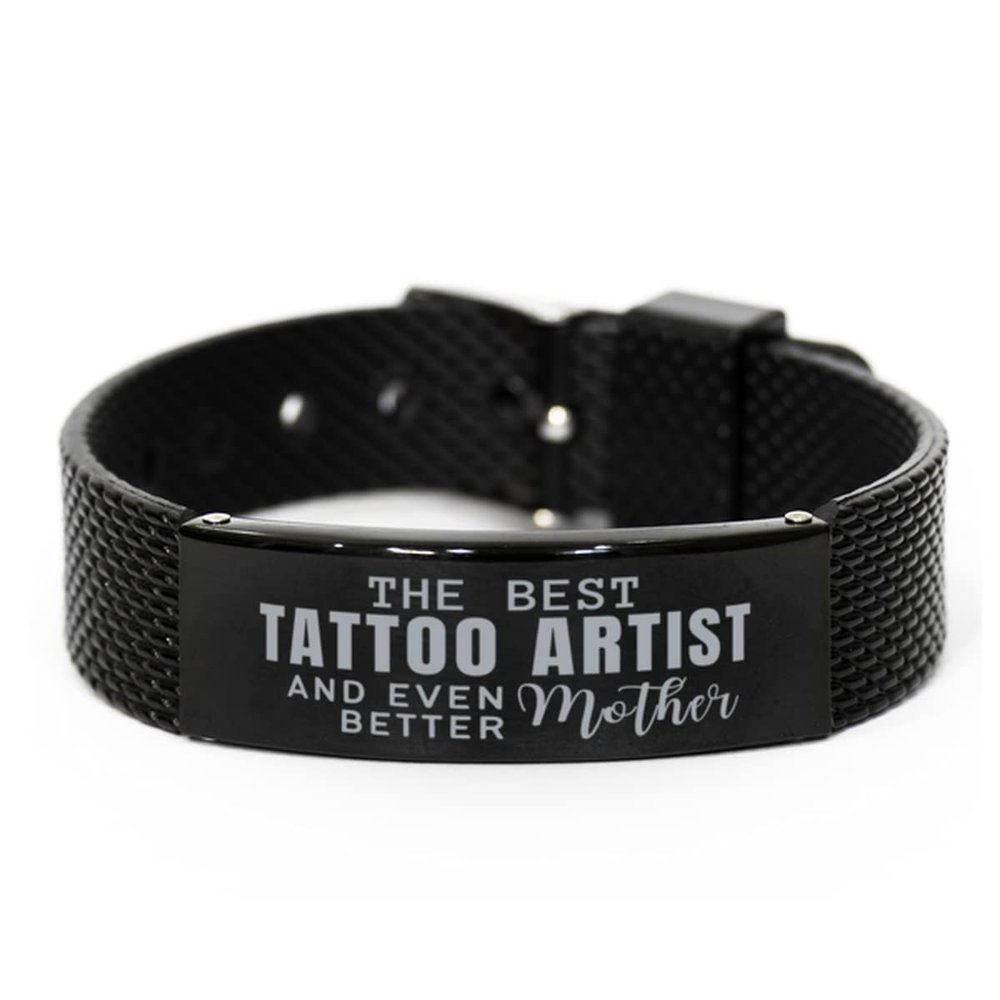 Tattoo Artist Mom Shark Mesh Bracelet Gifts, The Best Tattoo Artist and Even Better Mother, for Tattoo Artist Engraved Bracelet Motivational Gifts,Tattoo Artist Birthday Christmas