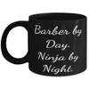 Joke Barber 11oz 15oz Mug, Barber by Day. Ninja by Night, Gifts For Colleagues, Present From Friends, Cup For Barber, Barber supplies, Barber tools, Barber equipment, Barber products view 1