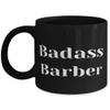 Badass Barber 11oz 15oz Mug, Barber Cup, Nice Gifts For Barber from Friends, Barber gift ideas, Barber gifts for men, Barber gift set, Barber apron, Barber scissors, Barber cape, Barber pole view 1
