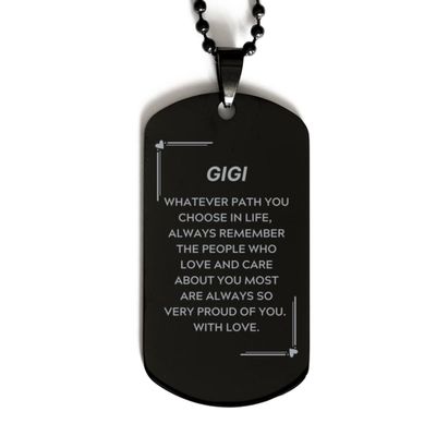 Gigi Gifts, Always Remember The People who Love, Birthday Black Dog Tag for Gigi, Love Gifts for Family and Friends