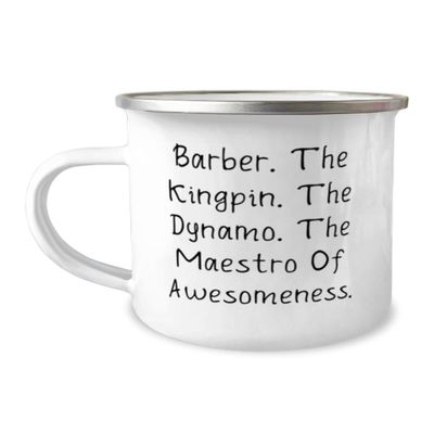 Barber Gifts For Colleagues, Barber. The Kingpin. The Dynamo. The Maestro Of, Gag Barber 12oz Camper Mug, From Coworkers, Unique barber gifts, Unusual barber gifts, One of a kind barber gifts, Custom