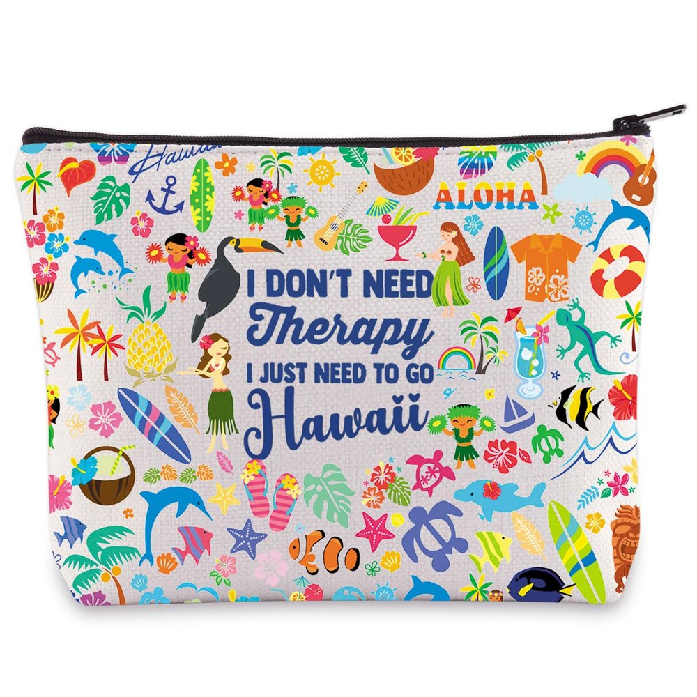 WZMPA Hawaii Vacation Travel Bag - I Don't Need Therapy I Just Need To Go Hawaii Makeup Zipper Pouch - Hawaiian Gifts Trip Merchandise