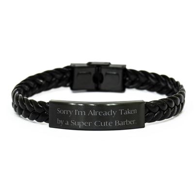 Beautiful Barber Gifts, Sorry I'm Already Taken by a Super, Barber Braided Leather Bracelet From Coworkers, Gifts For Men Women, Barber scissors, Barber clippers, Barber cape, Barber apron, Barber