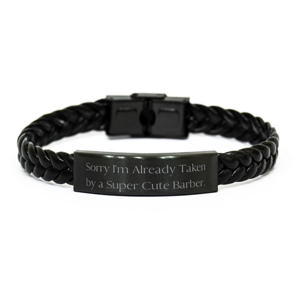 Beautiful Barber Gifts, Sorry I'm Already Taken by a Super, Barber Braided Leather Bracelet From Coworkers, Gifts For Men Women, Barber scissors, Barber clippers, Barber cape, Barber apron, Barber