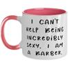 Brilliant Barber Gifts, I can't Help Being Incredibly Sexy. I am a, Birthday Gifts, Two Tone 11oz Mug For Barber from Boss, Barber shop, Barbers, Barbering, Haircut, Hair cut, Hairstyle view 1