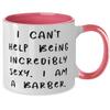 Brilliant Barber Gifts, I can't Help Being Incredibly Sexy. I am a, Birthday Gifts, Two Tone 11oz Mug For Barber from Boss, Barber shop, Barbers, Barbering, Haircut, Hair cut, Hairstyle view 2