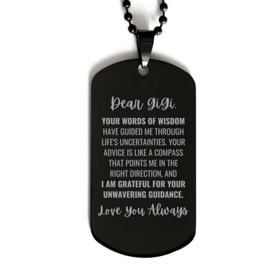 Dear GiGi, Your Word Of Wisdom Dog Tag, For GiGi, Valentines Birthday Gifts for GiGi, Mother's Day, Father's Day and Christmas Gifts for GiGi