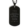 To My Gigi Black Dog Tag. Gigi, You are loved unconditionally, Engraved Jewelry Gifts for Gigi on Birthday, Christmas Day view 1