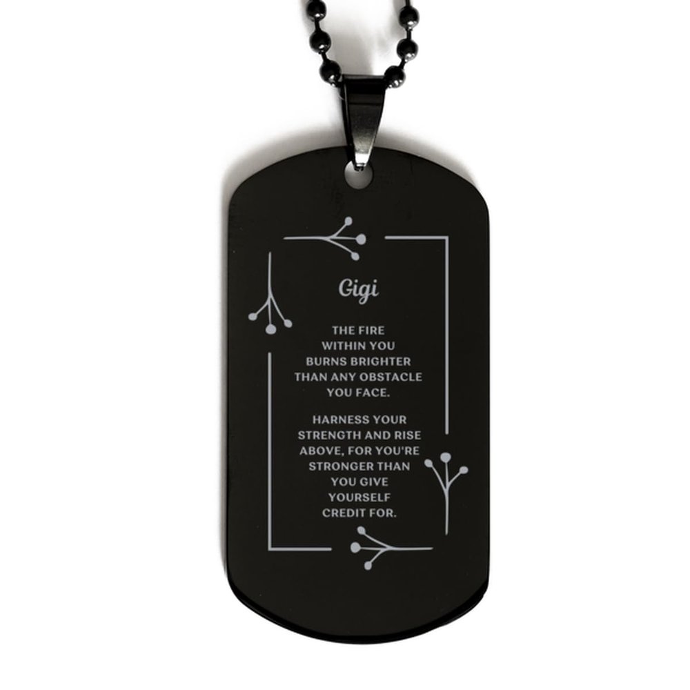 Gigi Gift, Gigi Harness your strength, Gigi Black Dog Tag, Inspirational Quote Christmas Gifts