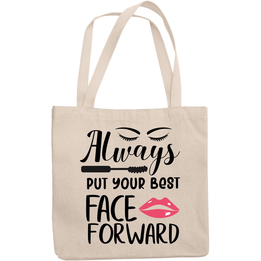 12oz Canvas Tote Bag - Always Put Your Best Face Forward with Eyelashes, Mascara & Pink Lips Design - Beauty Themed Merch for Makeup Artist or Cosmetologist, Gift for Makeup Lovers & Beauticians