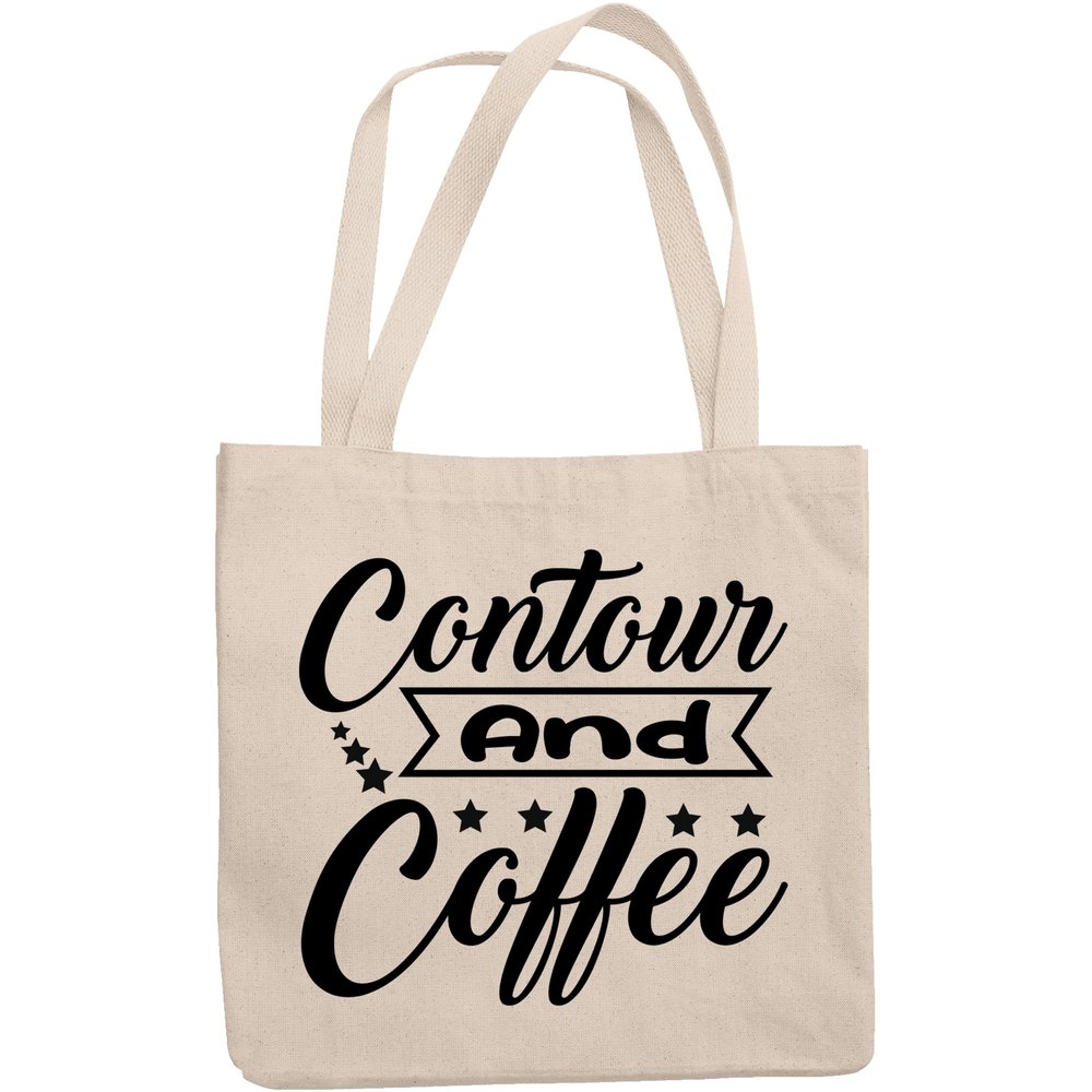 12oz Canvas Tote Bag - Contour and Coffee, Caffeine Lover Beauty Enthusiast Quote - Beauty Themed Merch for Makeup Artist or Cosmetologist, Gift for Makeup Lovers & Beauticians