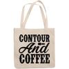 12oz Canvas Tote Bag - Contour and Coffee, Caffeine Lover Cosmetics Enthusiast Sayings - Beauty Themed Merch for Makeup Artist or Cosmetologist, Gift for Makeup Lovers & Beauticians view 1