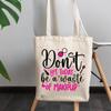12oz Canvas Tote Bag - Girly Don't Let Today Be a Waste of Makeup with Lipstick, Lips & Brush Design - Beauty Themed Merch for Makeup Artist or Cosmetologist, Gift for Makeup Lovers & Beauticians view 3