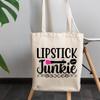 12oz Canvas Tote Bag - Lipstick Junkie with Lip Design - Beauty Themed Merch for Makeup Artist or Cosmetologist, Gift for Makeup Lovers & Beauticians view 3