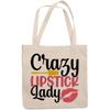12oz Canvas Tote Bag - Crazy Lipstick Lady with Lip Brush Design - Beauty Themed Merch for Makeup Artist or Cosmetologist, Gift for Makeup Lovers & Beauticians view 1