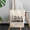 12oz Canvas Tote Bag - Lipstick Junkie, Lover of Lipsticks Sayings - Beauty Themed Merch for Makeup Artist or Cosmetologist, Gift for Makeup Lovers & Beauticians view 3