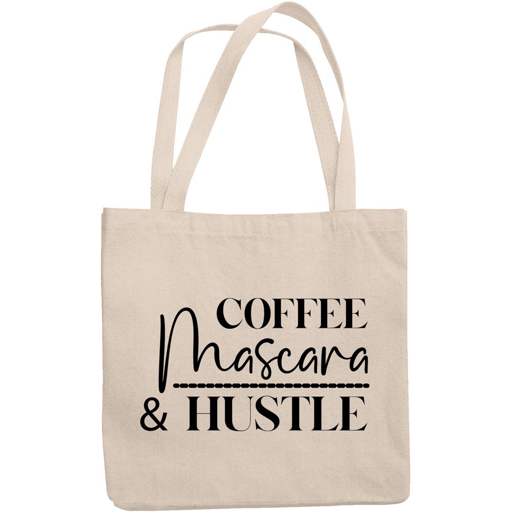 12oz Canvas Tote Bag - Coffee, Mascara & Hustle, Makeup Quote or Saying - Beauty Themed Merch for Makeup Artist or Cosmetologist, Gift for Makeup Lovers & Beauticians