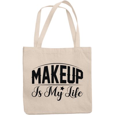 12oz Canvas Tote Bag - Makeup Is My Life, Quote About Love for Cosmetics - Beauty Themed Merch for Makeup Artist or Cosmetologist, Gift for Makeup Lovers & Beauticians