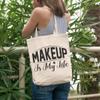 12oz Canvas Tote Bag - Makeup Is My Life, Quote About Love for Cosmetics - Beauty Themed Merch for Makeup Artist or Cosmetologist, Gift for Makeup Lovers & Beauticians view 2