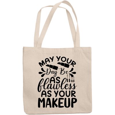 12oz Canvas Tote Bag - May Your Day Be as Flawless as Your Makeup with Lipstick Design - Beauty Themed Merch for Makeup Artist or Cosmetologist, Gift for Makeup Lovers & Beauticians