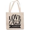 12oz Canvas Tote Bag - Love and Lashes, Lash Artists Quote - Beauty Themed Merch for Makeup Artist or Cosmetologist, Gift for Makeup Lovers & Beauticians view 1