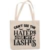 12oz Canvas Tote Bag - Cannot See the Haters Over My Lashes with Eyelashes & Pink Lipstick Design - Beauty Themed Merch for Makeup Artist or Cosmetologist, Gift for Makeup Lovers & Beauticians view 1
