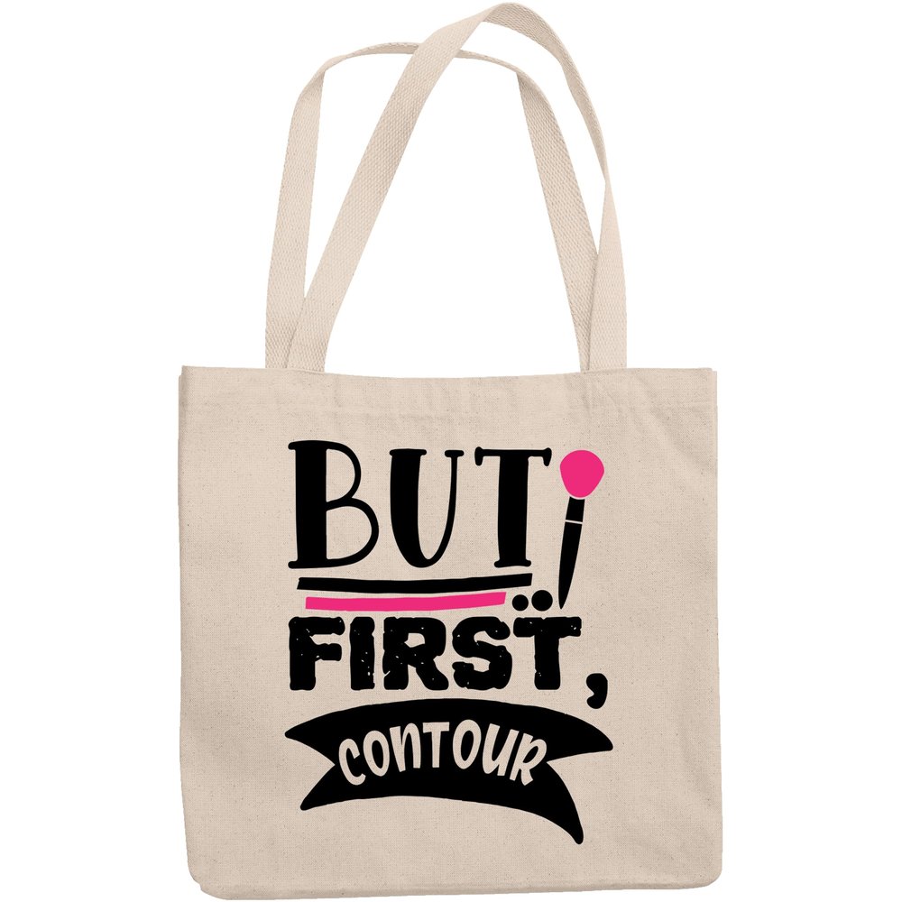 12oz Canvas Tote Bag - But First Contour with Makeup Brush Design - Beauty Themed Merch for Makeup Artist or Cosmetologist, Gift for Makeup Lovers & Beauticians