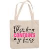 12oz Canvas Tote Bag - This Bag Contains My Face, Cosmetics Container Quote w/Brushes & Eyelashes Design - Beauty Themed Merch for Makeup Artist or Cosmetologist, Gift for Makeup Lovers & Beauticians view 1