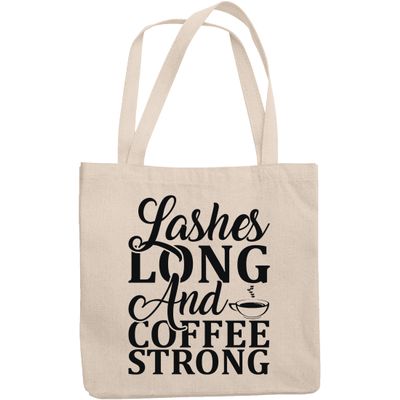 12oz Canvas Tote Bag - Lashes Long and Coffee Strong, Eyelashes & Caffeine Lover Quote - Beauty Themed Merch for Makeup Artist or Cosmetologist, Gift for Makeup Lovers & Beauticians