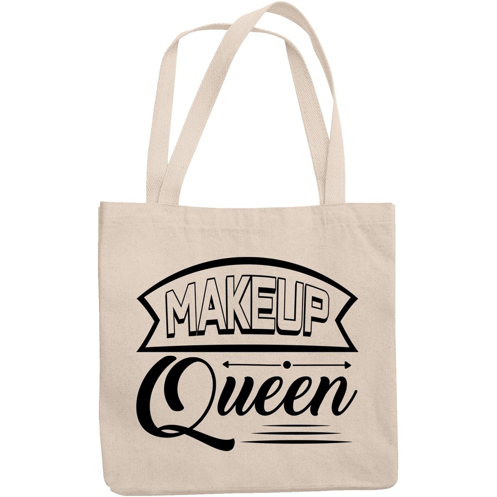 12oz Canvas Tote Bag - Makeup Queen, Beautician Women Appreciation Quote - Beauty Themed Merch for Makeup Artist or Cosmetologist, Gift for Makeup Lovers & Beauticians