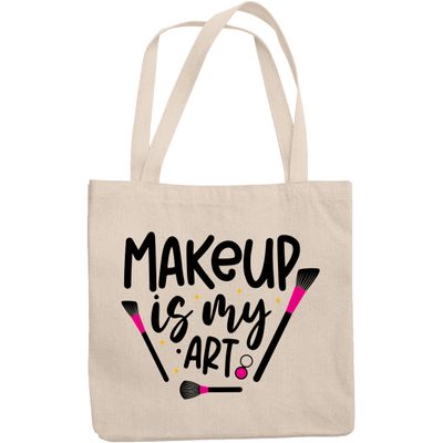 12oz Canvas Tote Bag - Girly Makeup Is My Art Quote with Contour & Powder Brushes Design - Beauty Themed Merch for Makeup Artist or Cosmetologist, Gift for Makeup Lovers & Beauticians