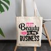 12oz Canvas Tote Bag - Beauty Is My Business with Pink Lips & Makeup Organizer Design - Beauty Themed Merch for Makeup Artist or Cosmetologist, Gift for Makeup Lovers & Beauticians view 3