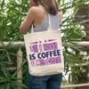 12oz Canvas Tote Bag - All I Need Is Coffee & Mascara, Quote About Love for Caffeine & Lashes - Beauty Themed Merch for Makeup Artist or Cosmetologist, Gift for Makeup Lovers & Beauticians view 2