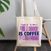 12oz Canvas Tote Bag - All I Need Is Coffee & Mascara, Quote About Love for Caffeine & Lashes - Beauty Themed Merch for Makeup Artist or Cosmetologist, Gift for Makeup Lovers & Beauticians view 3