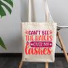 12oz Canvas Tote Bag - Cannot See the Haters Over My Lashes, Witty Eyelashes Quote - Beauty Themed Merch for Makeup Artist or Cosmetologist, Gift for Makeup Lovers & Beauticians view 3