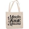 12oz Canvas Tote Bag - Muscles and Mascara, Lash and Work Out Quote - Beauty Themed Merch for Makeup Artist or Cosmetologist, Gift for Makeup Lovers & Beauticians view 1