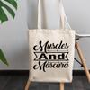12oz Canvas Tote Bag - Muscles and Mascara, Lash and Work Out Quote - Beauty Themed Merch for Makeup Artist or Cosmetologist, Gift for Makeup Lovers & Beauticians view 3