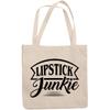 12oz Canvas Tote Bag - Lipstick Junkie, Lip Cosmetics Lover Quote - Beauty Themed Merch for Makeup Artist or Cosmetologist, Gift for Makeup Lovers & Beauticians view 1