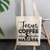 12oz Canvas Tote Bag - Jesus, Coffee & Mascara, Faith & Eyelashes Quote - Beauty Themed Merch for Makeup Artist or Cosmetologist, Gift for Makeup Lovers & Beauticians view 3