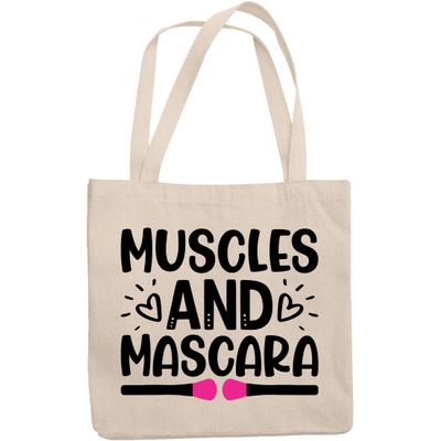 12oz Canvas Tote Bag - Muscles and Mascara, Beauty & Work Out Quote - Beauty Themed Merch for Makeup Artist or Cosmetologist, Gift for Makeup Lovers & Beauticians