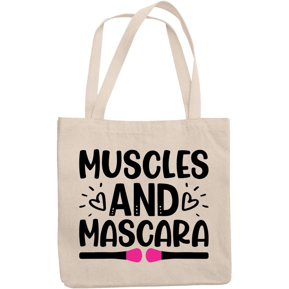 12oz Canvas Tote Bag - Muscles and Mascara, Beauty & Work Out Quote - Beauty Themed Merch for Makeup Artist or Cosmetologist, Gift for Makeup Lovers & Beauticians