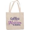 12oz Canvas Tote Bag - Coffee, Mascara & Hustle, Quote About Hard Work & Eyelash Cosmetics - Beauty Themed Merch for Makeup Artist or Cosmetologist, Gift for Makeup Lovers & Beauticians view 1