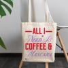 12oz Canvas Tote Bag - All I Need Is Coffee & Mascara, Cosmetics & Caffeine Dependence Quote - Beauty Themed Merch for Makeup Artist or Cosmetologist, Gift for Makeup Lovers & Beauticians view 3