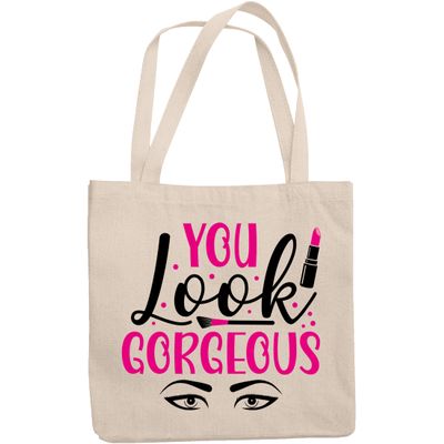 12oz Canvas Tote Bag - You Look Gorgeous with Contour Brush, Eyebrows & Lipstick Design - Beauty Themed Merch for Makeup Artist or Cosmetologist, Gift for Makeup Lovers & Beauticians