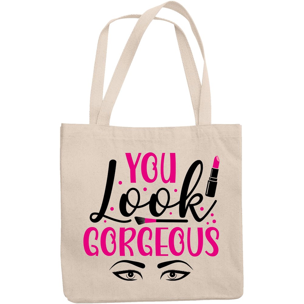 12oz Canvas Tote Bag - You Look Gorgeous with Contour Brush, Eyebrows & Lipstick Design - Beauty Themed Merch for Makeup Artist or Cosmetologist, Gift for Makeup Lovers & Beauticians