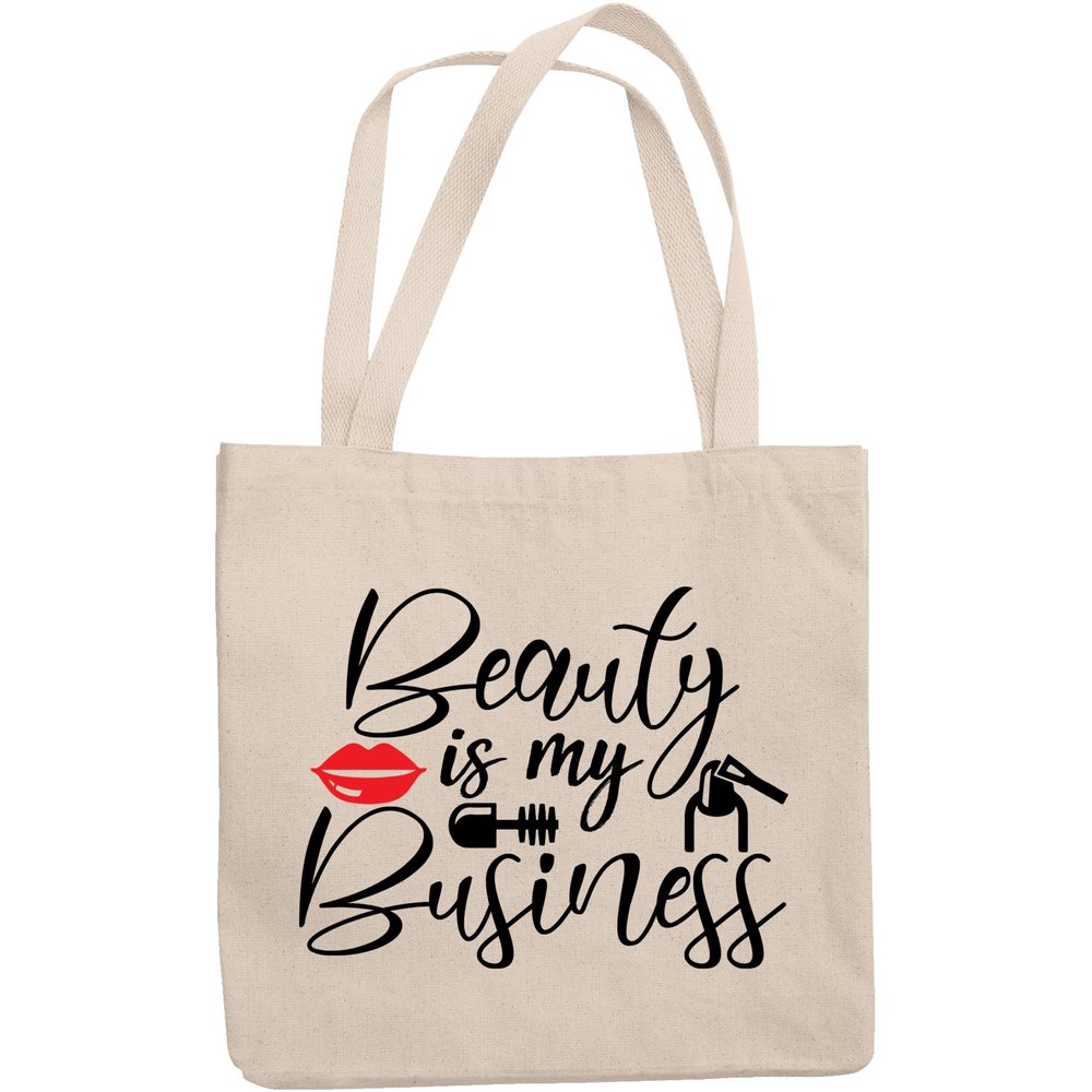 12oz Canvas Tote Bag - Beauty Is My Business, Cosmetics Retailer or Entrepreneur Quote - Beauty Themed Merch for Makeup Artist or Cosmetologist, Gift for Makeup Lovers & Beauticians